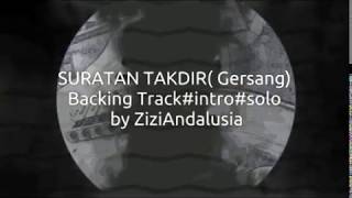 Suratan Takdir(Gersang)Intro solo backing track