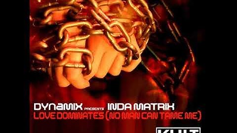 Love Dominates (No Man Can Tame Me)