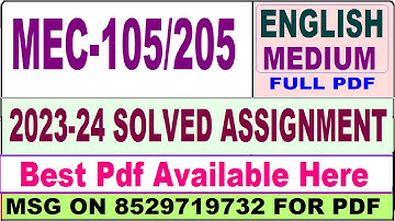 mec 105 solved assignment 2023-24 || mec 205 solved assignment 2023-24 in English | mec205 || mec105