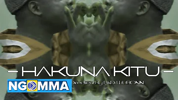 Khaligraph Jones -Tuma Kitu (Parody) HAKUNA KITU by PADI WUBONN