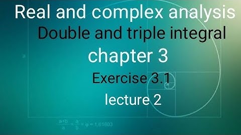 Real and complex analysis Ex 3.1(lecture 2) Ba/ Bsc 6th sem