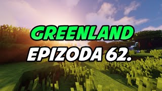 Greenland ► Epizoda 62. 🍀💚