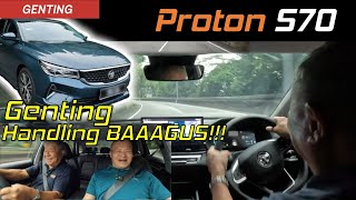 Proton S70 Genting Hillclimb  Jom Naik Genting! Very Good Handling | YS Khong Driving