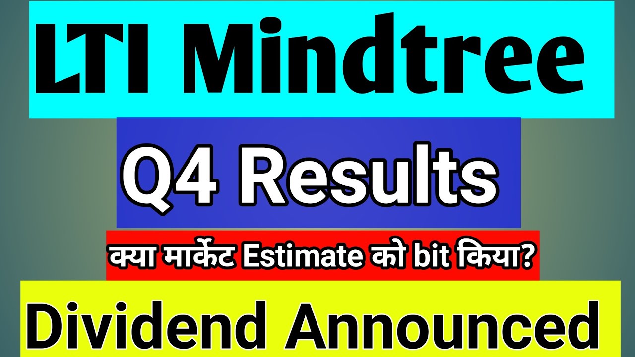 LTI MINDTREE SHARE Q4 RESULTS 💥 LTI MINDTREE Q4 RESULTS 24 💥 LTI MINDTREE SHARE LATEST NEWS