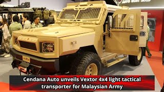 Cendana Auto unveils Vextor 4x4 light tactical transporter for Malaysian Army