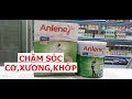 Vlog 36 Sữa Anlene giàu canxi chăm sóc cho xương khớp