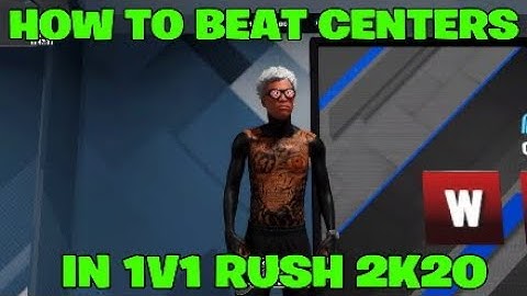 *HOW TO BEAT CENTERS IN 1V1 RUSH 2K20*!!!!