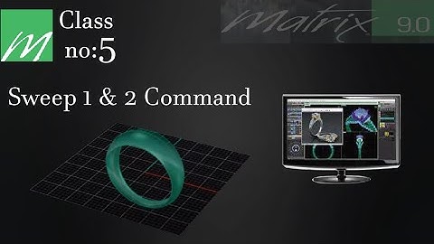 RP jewellery design class no 5 Matrix 9.0 |  | gem vision | sweep 1&2 command | cad | 3d designing |