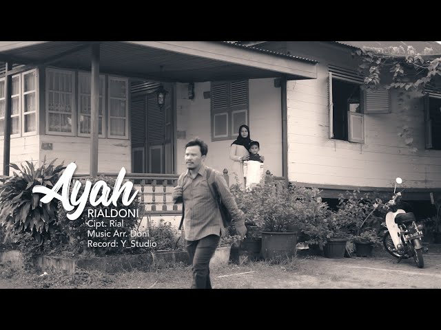 RIALDONI - AYAH (Official Video Clip) class=