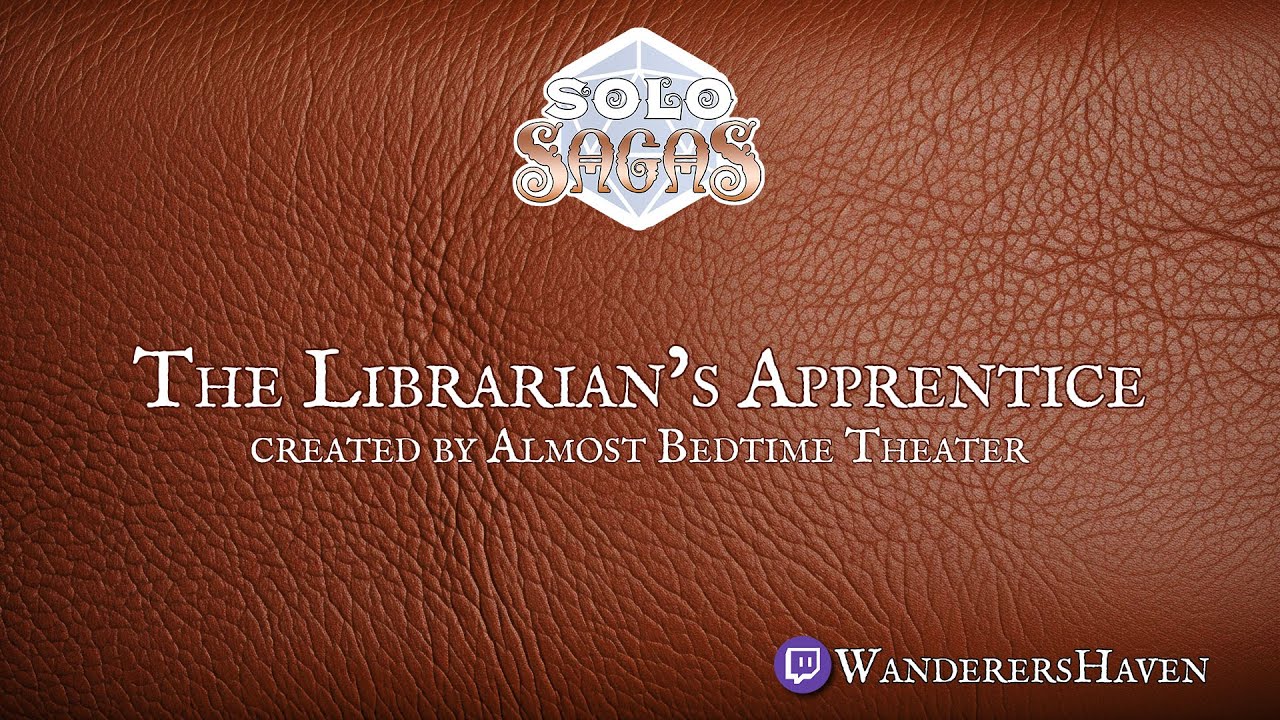Solo Sagas The Librarian's Apprentice YouTube