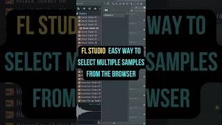 FL Studio Easy Way to Select Multiple Samples from the Browser #shorts #flstudiotutorial
