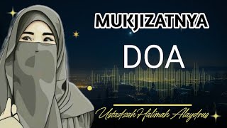 Download Lagu puasa hari ketiga - Mukjizatnya DOa || ustadzah Halimah Alaydrus MP3