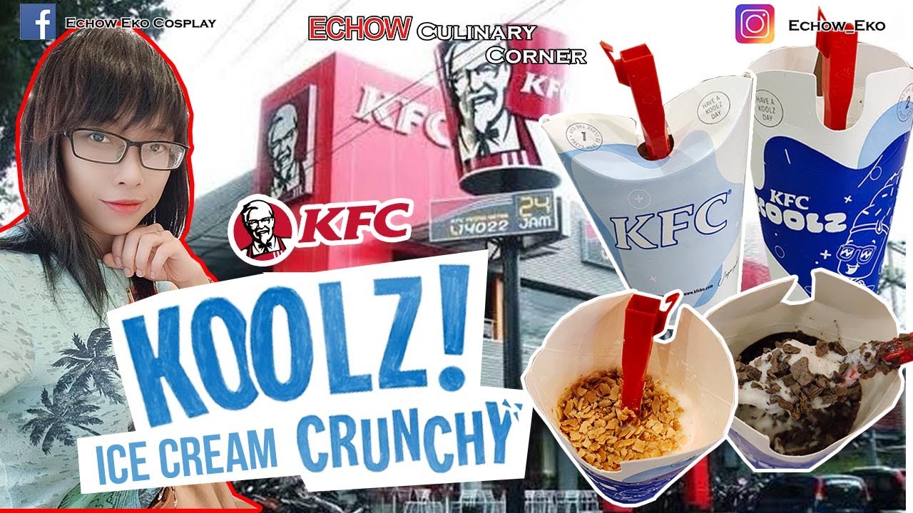 KOOLZ KFC Ice Cream Crunchy!! YouTube