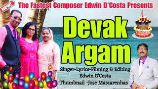 New Konkani Songs 2024 / DEVAK ARGAM / By Edwin D’Costa / LATEST SONG Resimi