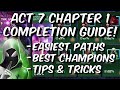 Act 7 Chapter 1 Completion Guide - Easiest Paths & Best Champions - Marvel Contest of Champions