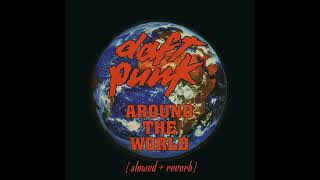 Daft Punk - Around The World 8D Slowed Reverb