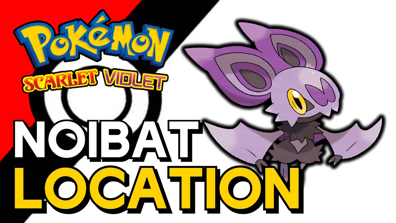 Pokemon Scarlet And Violet Noibat Location YouTube