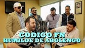 Codigo Fn Humilde De Abolengo Guitarras Youtube Stream humilde de abolengo the new song from leo chaidez. codigo fn humilde de abolengo
