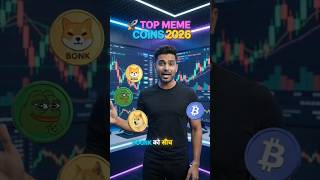 Top Meme Coins 2026? 🚀 DOGE, SHIB, PEPE, BONK 🔥 #shorts #cryptohindi