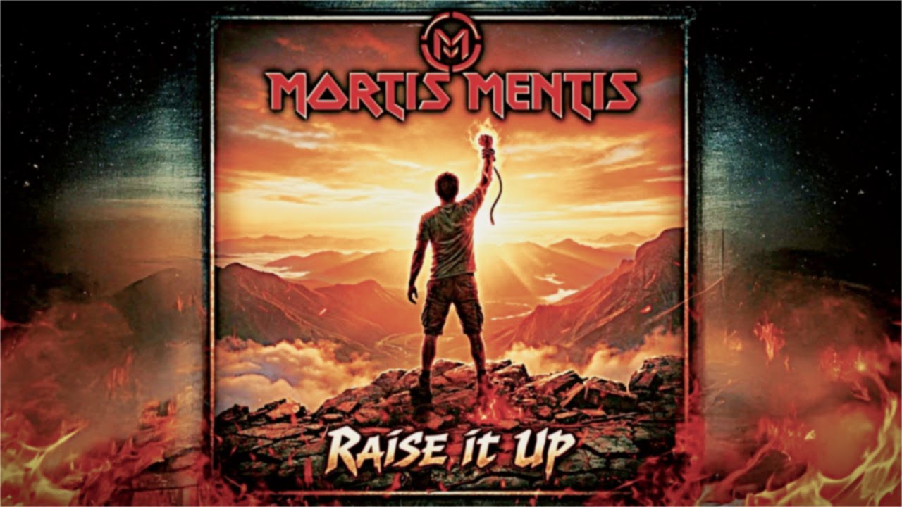 Mortis Mentis - Raise It Up (Official Music Video)