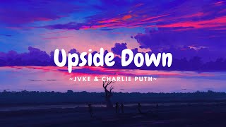 JVKE – Upside Down (feat. Charlie Puth) (GMCM)