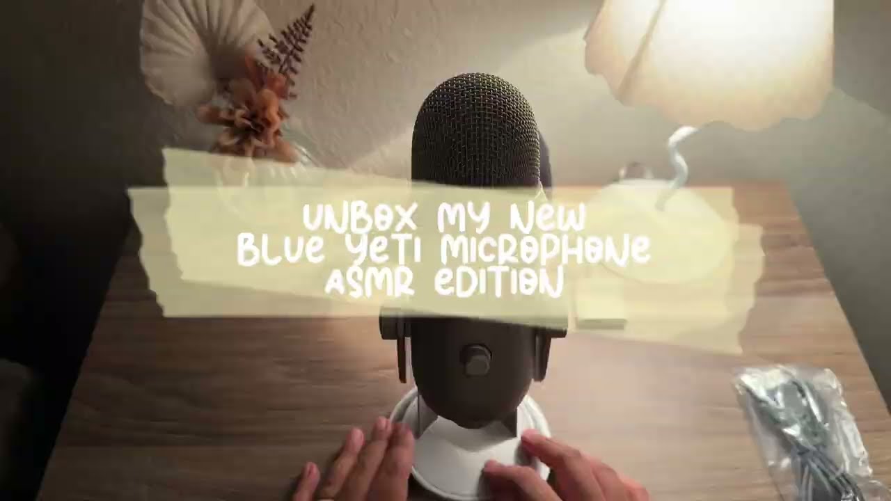UNBOXING BLUE YETI MICROPHONE | ASMR Sounds | Beginner ASMR 
