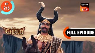 Mahishasur Ka Abhiman - Dharma Yoddha Garud - Full Episode - EP 215 - 18 Nov 2022