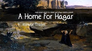 A HOME FOR HAGAR:  TRAILER  (4.5 minutes)