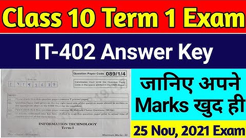 IT 402 Term 1 Board Exam Answer Key Class 10 / Information Technology Answer Key Cbse Term 1 Exam |