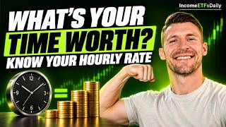 What Is Your Time Worth Find Your Hourly Rate