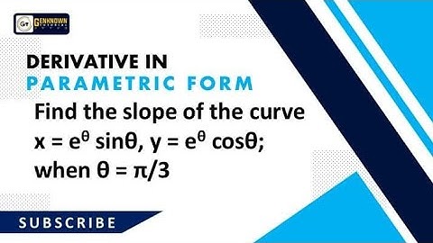 Derivatives in Parametric Form: Find Curve Slope Problem
