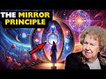 The mirror principle  change this one thing to transform your reality dolores cannon