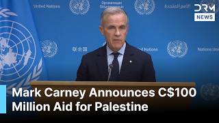 TERKINI: Kanada Umumkan Bantuan C$100 Juta untuk Palestina Saat Carney Peringatkan Soal Pemukiman...