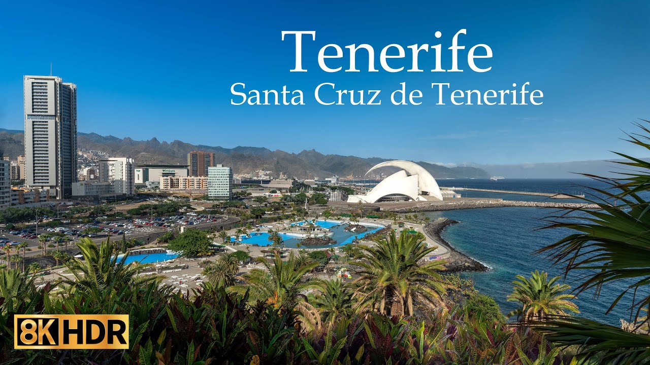 santa-cruz-de-tenerife-tenerife-canary-islands-spain-8k-youtube