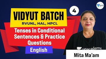 Tenses in Conditional Sentences | L:4 | #English | #RVUNL #HAL #HPCL | Vidyut Batch | Mita ma