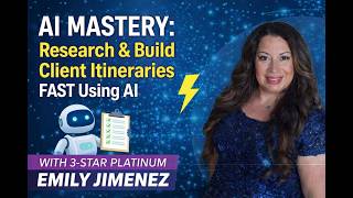 AI Mastery: Research & Build Client Itineraries FAST Using AI | Save Time, Close More Bookings
