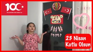 Odamızı 23 Nisan Çocuk Bayramı Için Nasıl Süsledik