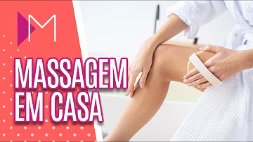 Como massagear as pernas para acabar com a celulite?