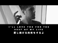 Black and White- Niall Horan (English+Japanese) Lyrics 和訳