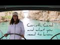 15. Our journey through the Corinth Canal 2019  | What you need to know | Sailing around the world