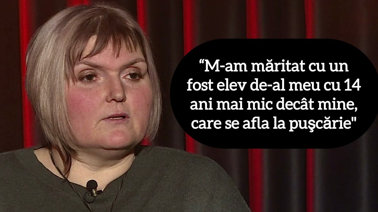 “M-am măritat cu un fost elev de-al meu cu 14 ani mai mic decât mine, care se afla la puşcărie