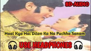 Haal Kya Hai Dilon Ka || 8D Song || Kishor Kumar || Use Headphone || Anokhi Ada || #AR8DCREATION