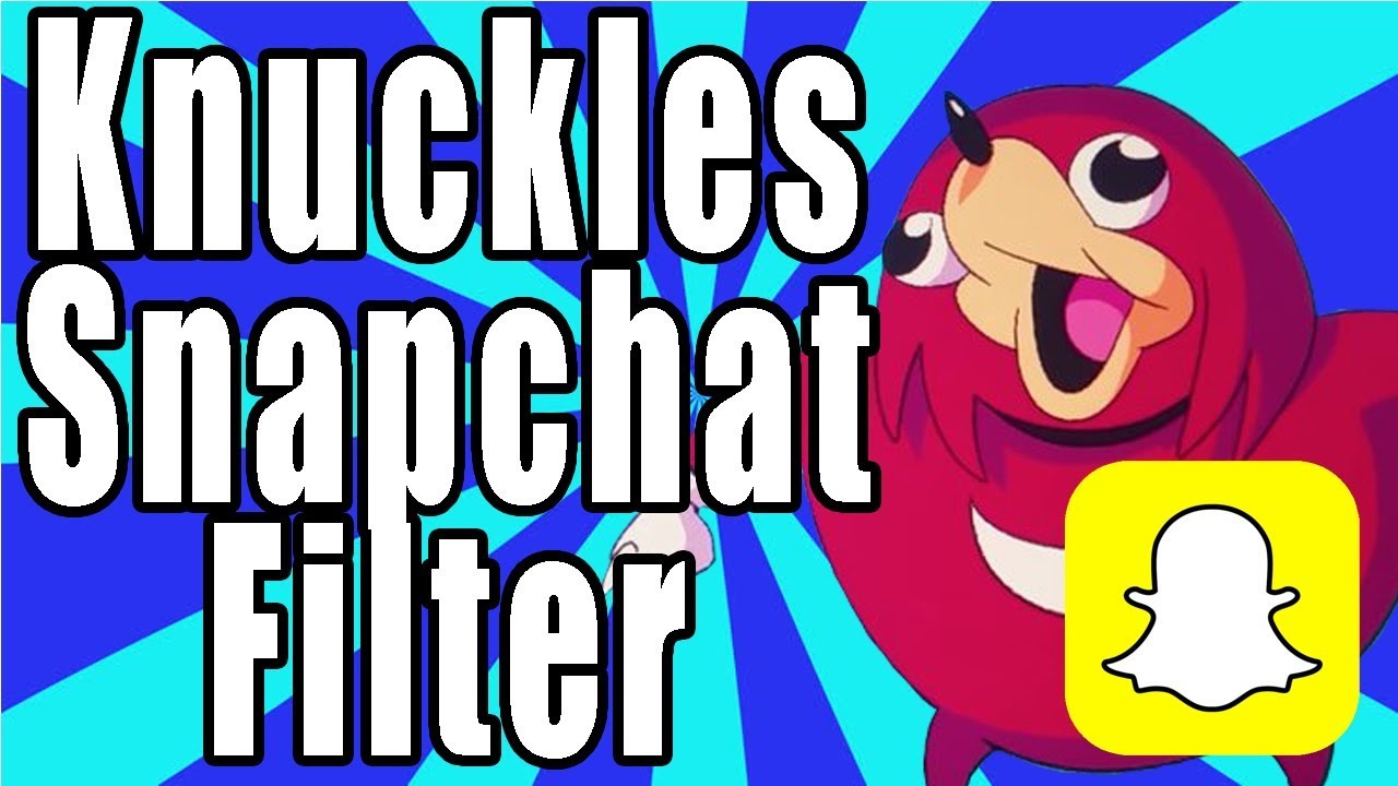 How To Get Knuckles Snapchat Filter Youtube
