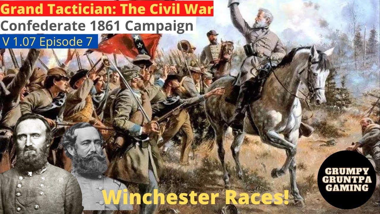 Winchester Races Winchester Races! / Grand Tactician: The Civil War, Confederate ...