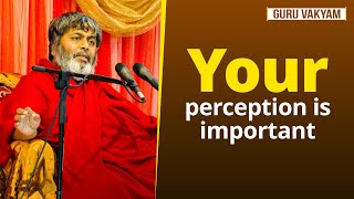 Guru Vakyam English, Episode 956: Your perception is important. screenshot 4