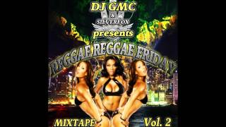DJ GMC - Reggae Reggae Friday Mixtape Vol.2 (2013) [80min Reggae Dancehall]