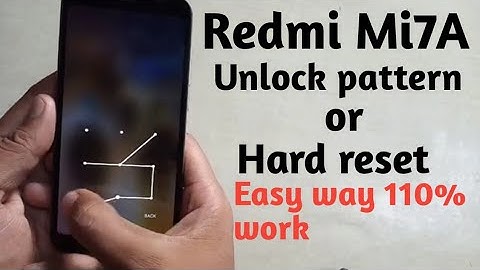 redmi 7a Hard reset | redmi 7a factory data reset| redmi 7a Unlock Pattern|Mi 7a pattern lock remove