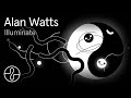 Alan Watts | Illuminate | @EndelSound