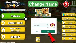 How To Change Name On Super Bear Adventure (Easy Solution). screenshot 4