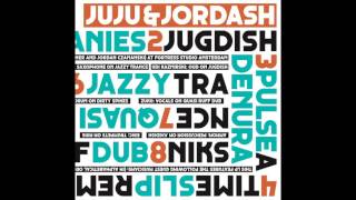 Juju &amp; Jordash - Jazzy Trance (DKMNTL002)